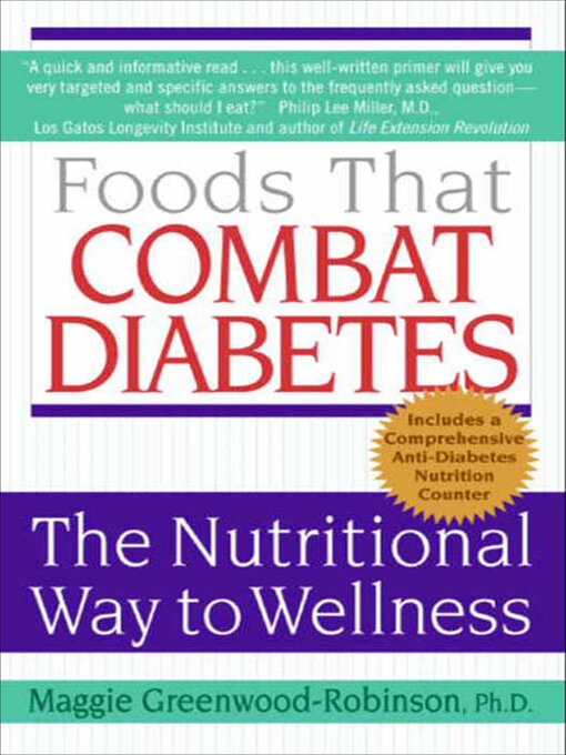 Title details for Foods That Combat Diabetes by Maggie Greenwood-Robinson - Wait list